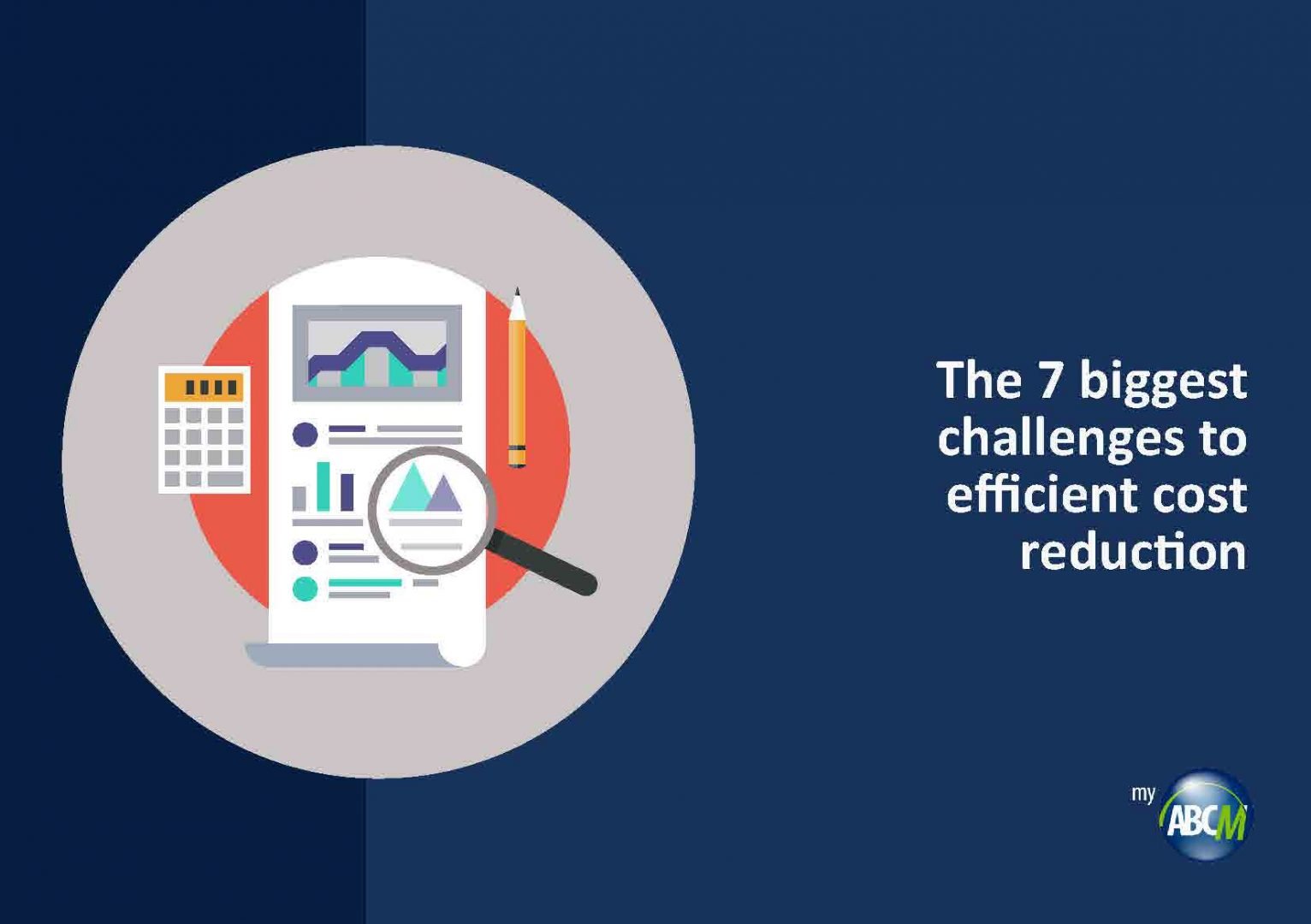 ebook 1 - The 7 biggest challenges to efficient cost reduction