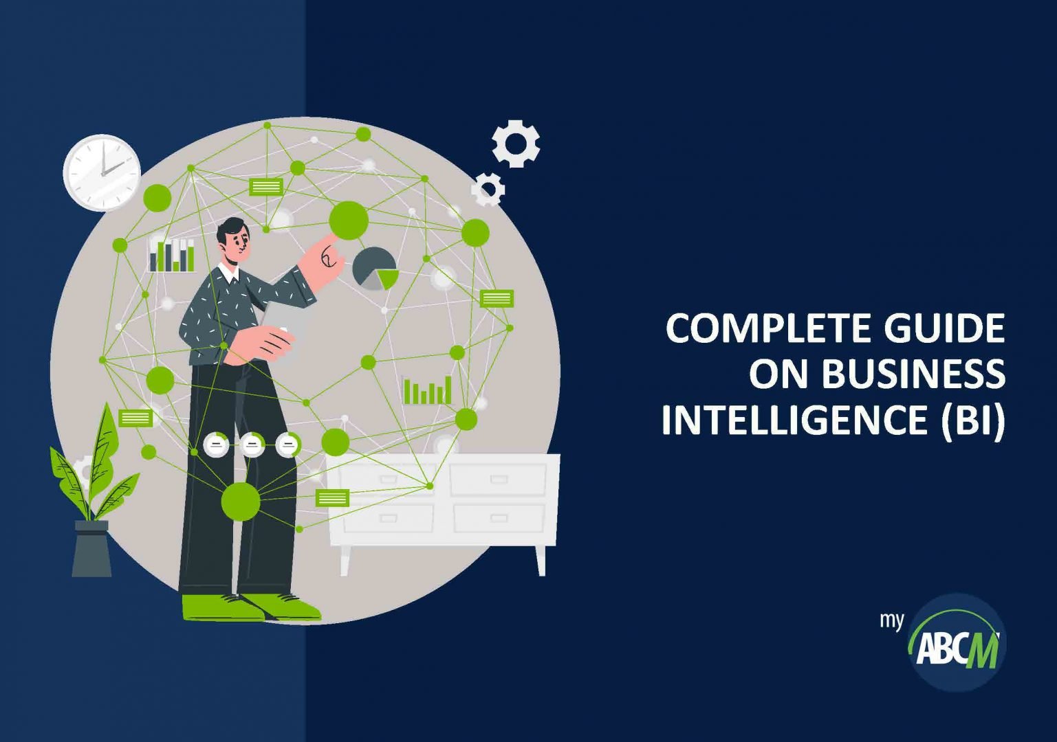 Complete guide on Business Intelligence (BI)